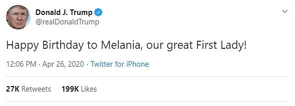President Trump wished wife Melania a happy 50th birthday via Twitter