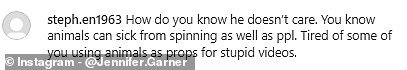 Some social media users urged Jennifer not to spin around with Moose, informing her that vets have said the trend is dangerous